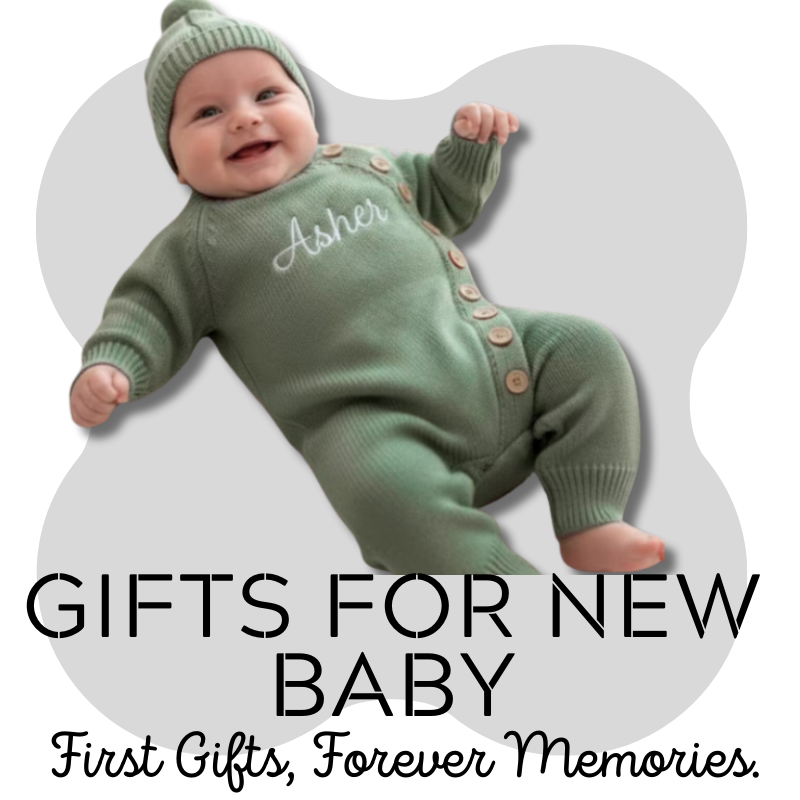 GIFTS FOR NEW BABY